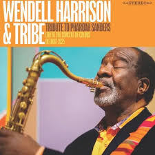Wendell Harrison & Tribe - Tribute To Pharoah Sanders (Rsd) in the group OUR PICKS / Record Store Day / RSD 2026 at Bengans Skivbutik AB (5657515)