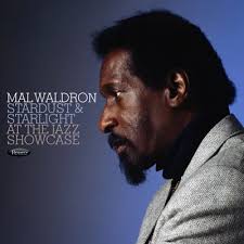 Mal Waldron - Stardust & Starlight: Live At Jazz Showcase (180G/2Lp) (Rsd) in the group OUR PICKS / Record Store Day / RSD 2026 at Bengans Skivbutik AB (5657532)