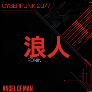 Angel Of Man - Ronin: Cyberpunk 2077 (Rsd) in the group OUR PICKS / Record Store Day / RSD 2026 at Bengans Skivbutik AB (5657547)