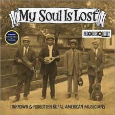 Various Artists - My Soul Is Lost: Unknown & Forgotten (Rsd) in the group VINYL / Upcoming releases / Pop-Rock at Bengans Skivbutik AB (5657564)