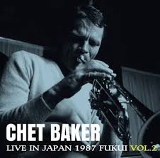 Chet Baker - Live In Japan 1987 (Fukui, Vol. 2) (Deep Blue Vinyl/180G/Japanese Import/Limited) (Rsd) in the group OUR PICKS / Record Store Day / RSD 2026 at Bengans Skivbutik AB (5657575)