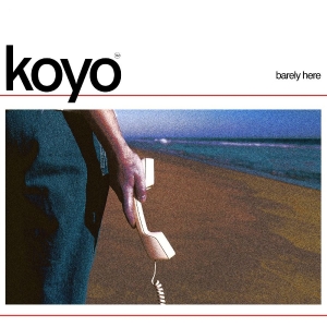 Koyo - Barely Here in the group CD / Upcoming releases / Pop-Rock at Bengans Skivbutik AB (5657784)