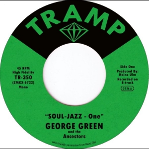 George Green & The Ancestors - Soul-Jazz One / Soul-Jazz Two in the group VINYL / Upcoming releases / Pop-Rock at Bengans Skivbutik AB (5658161)