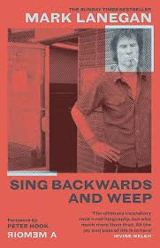 Mark Lanegan - Sing Backwards & Weep in the group OTHER / Books at Bengans Skivbutik AB (5658226)
