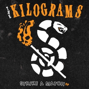 The Kilograms - Strike A Match Ep in the group VINYL / Upcoming releases / Pop-Rock at Bengans Skivbutik AB (5658249)