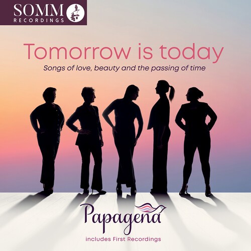 Papagena - Tomorrow Is Today - Songs Of Love, in the group CD / Bestsellers at Bengans Skivbutik AB (5658580)
