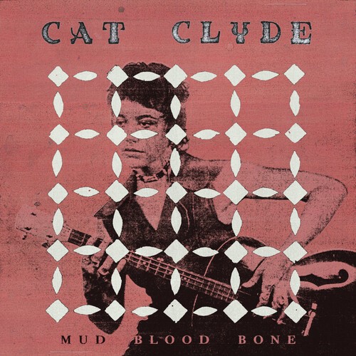 Cat Clyde - Mud Blood Bone in the group VINYL / Bestsellers at Bengans Skivbutik AB (5658686)
