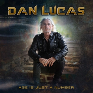 Lucas Dan - Age Is Just A Number in the group CD / Upcoming releases / Hårdrock at Bengans Skivbutik AB (5659075)