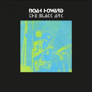 Howard Noah - The Black Ark in the group VINYL / Upcoming releases / Pop-Rock at Bengans Skivbutik AB (5659646)