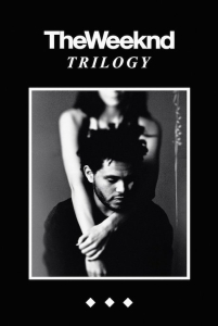 The Weeknd - Trilogy (91,5 X 61 Cm) in the group MERCHANDISE / Poster / RnB-Soul at Bengans Skivbutik AB (5659745)