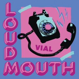 Vial - Loudmouth (Ice Blue With Aqua Blue in the group VINYL / Upcoming releases / Pop-Rock at Bengans Skivbutik AB (5659922)