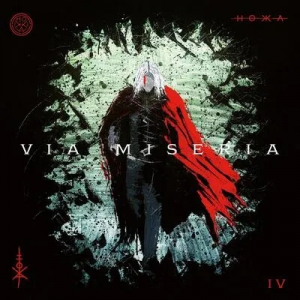 Hokka - Via Miseria IV (CD) in the group OUR PICKS / Friday Releases / 2026-04-24 at Bengans Skivbutik AB (5659939)