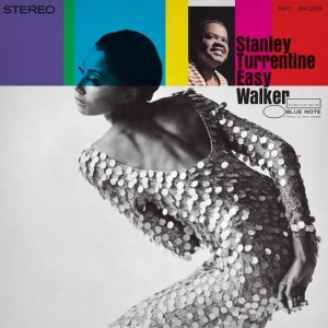 Stanley Turrentine - Easy Walker in the group OUR PICKS / Friday Releases / 2026-04-17 at Bengans Skivbutik AB (5660173)