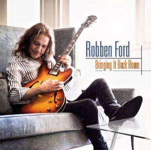 Robben Ford - Bringing It Back Home in the group CD / Blues,Pop-Rock at Bengans Skivbutik AB (566249)