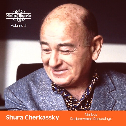 Shura Cherkassky - Nimbus Rediscovered Recordings, Vol in the group CD / Klassiskt at Bengans Skivbutik AB (5662561)