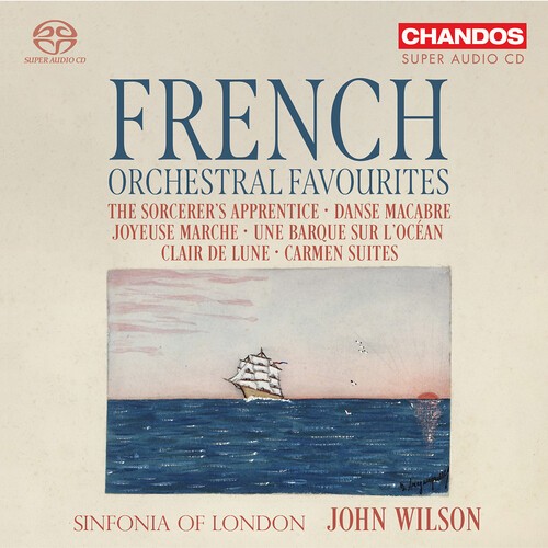 Sinfonia Of London John Wilson - French Orchestral Favourites in the group MUSIK / SACD / Klassiskt at Bengans Skivbutik AB (5662579)