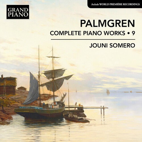 Selim Palmgren - Complete Piano Works, Vol. 9 in the group CD / Klassiskt at Bengans Skivbutik AB (5662592)