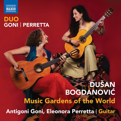 Dusan Bogdanovic - Music Gardens Of The World in the group CD / Klassiskt at Bengans Skivbutik AB (5662594)