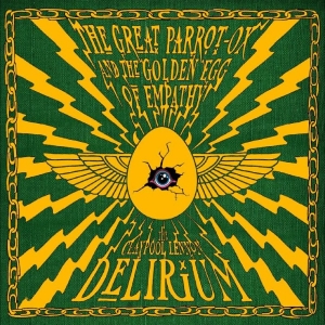 The Claypool Lennon Delirium - The Great Parrot-Ox And The Golden in the group CD / Upcoming releases / Pop-Rock at Bengans Skivbutik AB (5663082)