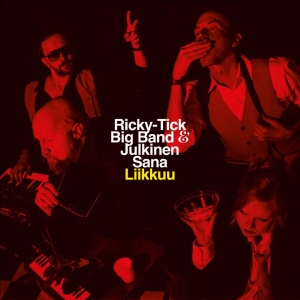 Ricky-Tick Big Band & Julkinen Sana - Liikkuu in the group VINYL / Upcoming releases / Pop-Rock at Bengans Skivbutik AB (5663126)