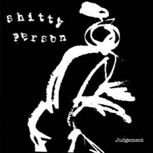 Shitty Person - Judgement in the group VINYL / Upcoming releases / Pop-Rock at Bengans Skivbutik AB (5663128)