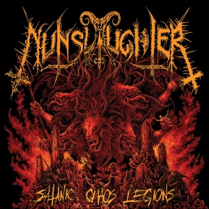 Nunslaughter - Satanic Chaos Legions (Orange Vinyl in the group VINYL / Upcoming releases / Hårdrock at Bengans Skivbutik AB (5663146)