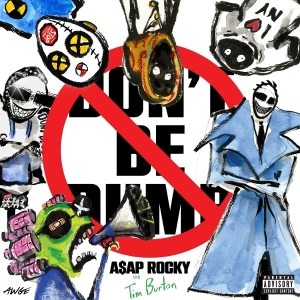 A$AP Rocky - Don't Be Dumb in the group OUR PICKS / Friday Releases / 2026-03-20 at Bengans Skivbutik AB (5663345)