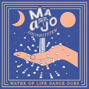 Maajo Maajo Soundsystem - Water Of Life Dance Dubs in the group VINYL / Upcoming releases / Pop-Rock at Bengans Skivbutik AB (5663369)