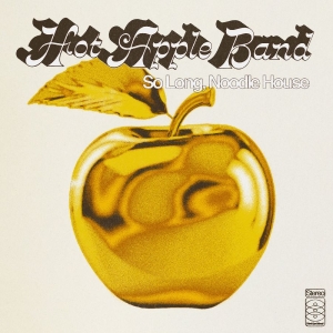 Hot Apple Band - So Long, Noodle House (Opaque Gold in the group VINYL / Pop-Rock at Bengans Skivbutik AB (5663391)