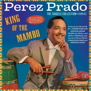 Perez Prado - King Of The Mambo - The Singles Col in the group CD / Upcoming releases / Pop-Rock at Bengans Skivbutik AB (5663425)