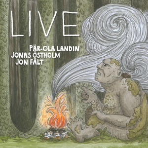 Landin Pär-Ola - Live in the group CD / Upcoming releases / Jazz at Bengans Skivbutik AB (5663462)