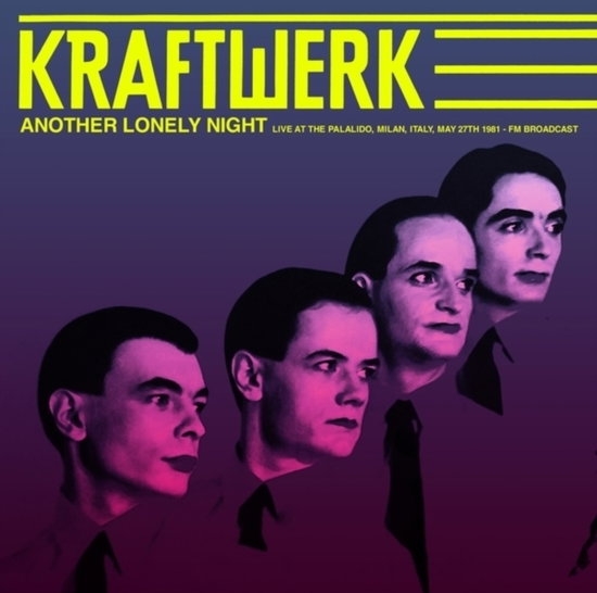 Kraftwerk - Another Lonely Night: Live At The Palalido. Milan. Italy. May 27T in the group OTHER / -Start Summer Campaign at Bengans Skivbutik AB (5663665)