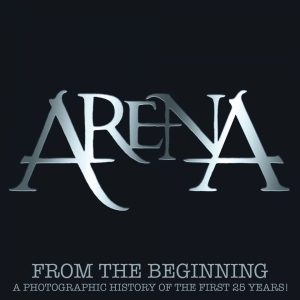 Arena - From The Beginning: A Photographic in the group OTHER / Övriga böcker at Bengans Skivbutik AB (5663777)