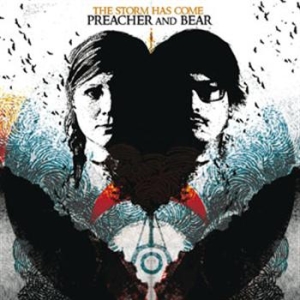 Preacher And Bear - Storm Has Come in the group CD / Pop-Rock at Bengans Skivbutik AB (5663786)