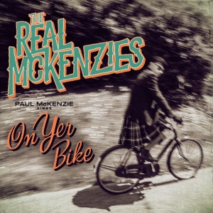 Real Mckenzies The - Paul Mckenzie Sings On Yer Bike in the group VINYL / Upcoming releases / Pop-Rock at Bengans Skivbutik AB (5664128)