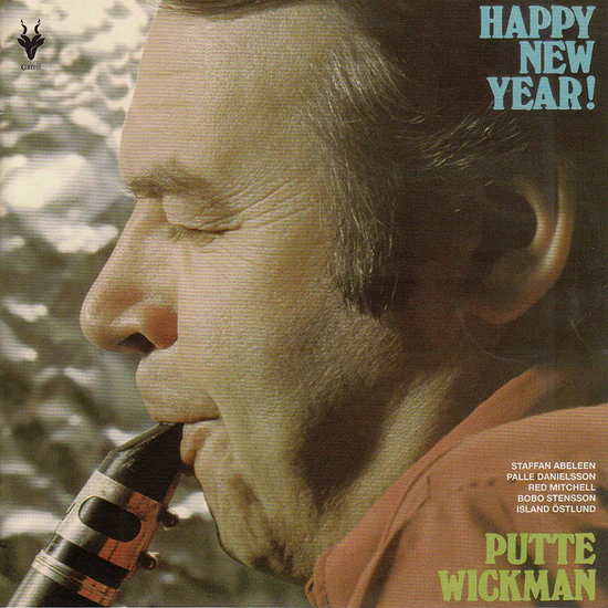 Putte Wickman - Happy New Year (CD) in the group Labels / Gazell at Bengans Skivbutik AB (5664243)
