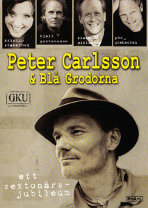 Peter Carlsson & Blå Grodorna - Ett Sextonårsjubileum (DVD) in the group Labels / Gazell at Bengans Skivbutik AB (5664277)