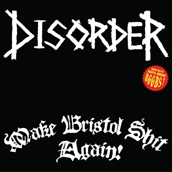 Disorder - Make Bristol Shit Again (Green Viny in the group OUR PICKS / Friday Releases / 2026-05-08 at Bengans Skivbutik AB (5664296)