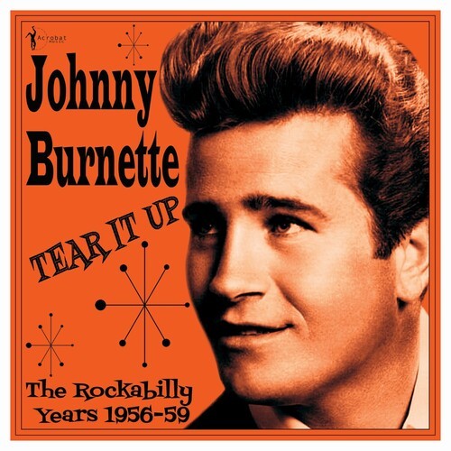 Johnny Burnette - Tear It Up: The Rockabilly Years 19 in the group VINYL / Pop-Rock at Bengans Skivbutik AB (5664302)