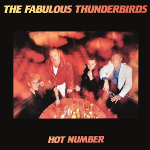 The Fabulous Thunderbirds - Hot Number in the group OUR PICKS / Friday Releases / 2026-04-17 at Bengans Skivbutik AB (5664462)