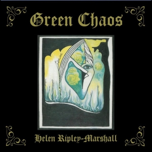 Helen Ripley-Marshall - Green Chaos in the group VINYL / Upcoming releases / Pop-Rock at Bengans Skivbutik AB (5664691)