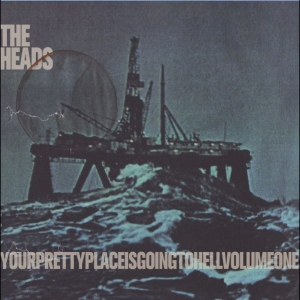 The Heads - Yourprettyplaceisgoingtohell in the group VINYL / Upcoming releases / Pop-Rock at Bengans Skivbutik AB (5664697)