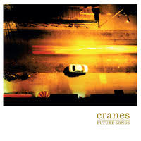 Cranes - Future Songs in the group OUR PICKS / Friday Releases / 2026-05-01 at Bengans Skivbutik AB (5664720)
