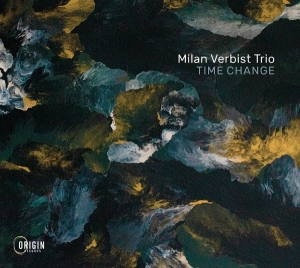 Milan Verbist - Time Change in the group OUR PICKS / Friday Releases / 2026-05-01 at Bengans Skivbutik AB (5664727)