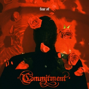 Commitment - Fear Of in the group VINYL / Upcoming releases / Pop-Rock at Bengans Skivbutik AB (5664943)