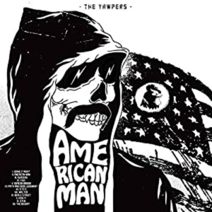 Yawpers - American Man (Red Vinyl) in the group VINYL / Upcoming releases / Pop-Rock at Bengans Skivbutik AB (5664962)