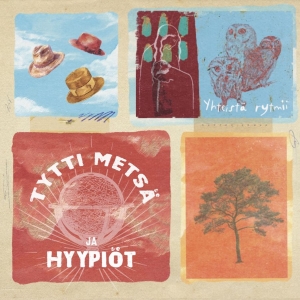 Tytti Metsä Ja Hyypiöt - Yhteistä Rytmii in the group VINYL / Upcoming releases / World Music at Bengans Skivbutik AB (5665056)