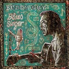Buddy Guy - Blues Singer in the group OUR PICKS / Friday Releases / 2026-05-08 at Bengans Skivbutik AB (5665586)