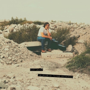 Slow Leaves - The Ruins Of Things Unfinished in the group VINYL / Upcoming releases / Pop-Rock at Bengans Skivbutik AB (5666050)