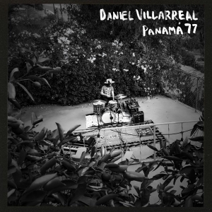 Daniel Villarreal - Panama 77 (Baby Blue Repress) in the group VINYL / Upcoming releases / Jazz at Bengans Skivbutik AB (5666051)